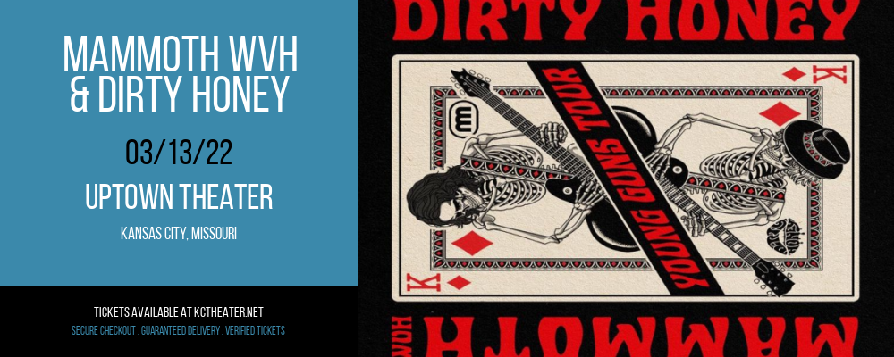 Mammoth WVH & Dirty Honey at Uptown Theater tickets Mammoth WVH & Dirty Honey at Uptown Theater