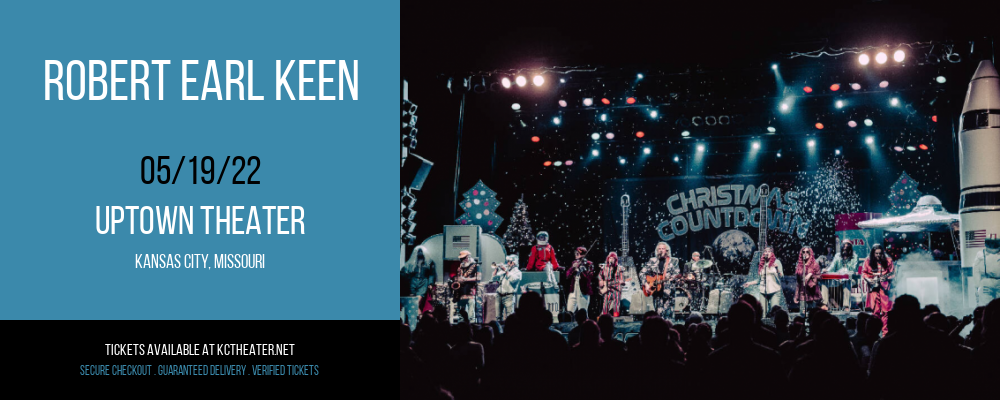 Robert Earl Keen at Uptown Theater tickets Robert Earl Keen at Uptown Theater