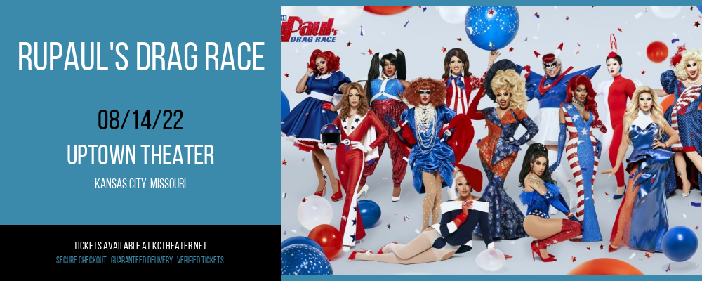 Rupaul's Drag Race at Uptown Theater tickets Rupaul's Drag Race at Uptown Theater