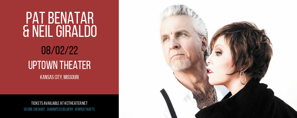 Pat Benatar & Neil Giraldo at Uptown Theater tickets Pat Benatar & Neil Giraldo at Uptown Theater