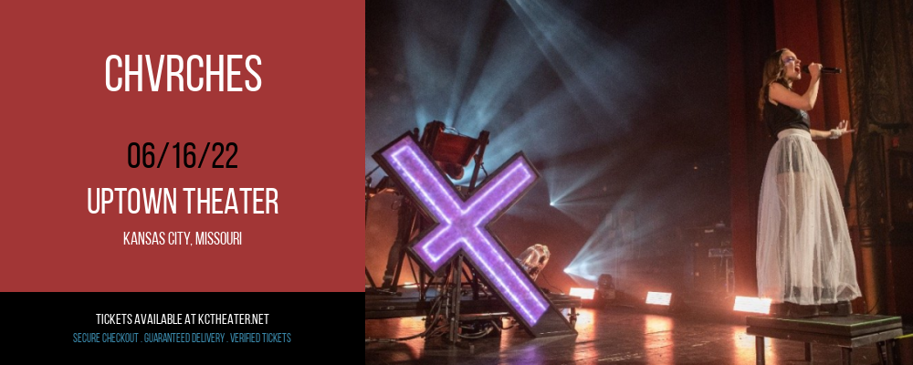 Chvrches at Uptown Theater tickets Chvrches at Uptown Theater