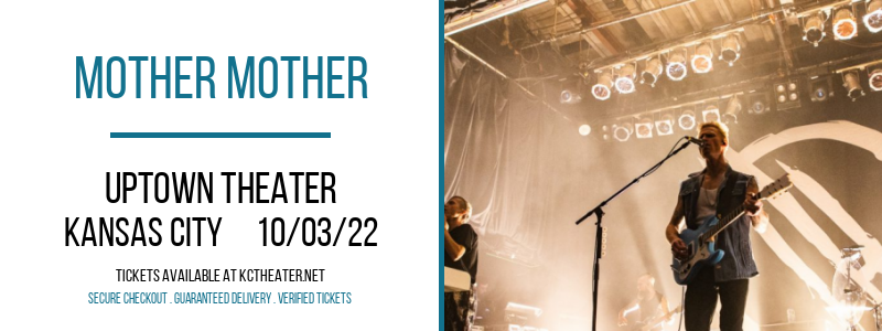 Mother Mother at Uptown Theater tickets Mother Mother at Uptown Theater
