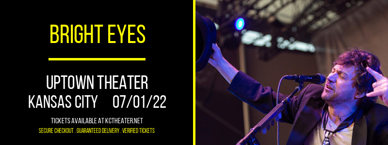Bright Eyes at Uptown Theater tickets Bright Eyes at Uptown Theater