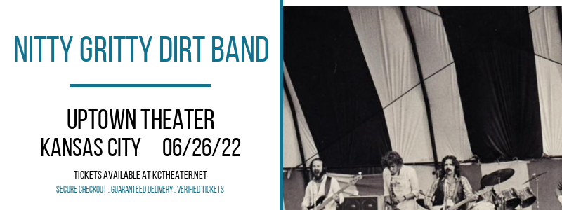 Nitty Gritty Dirt Band at Uptown Theater tickets Nitty Gritty Dirt Band at Uptown Theater