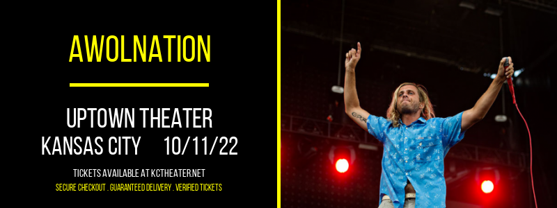 Awolnation at Uptown Theater tickets Awolnation at Uptown Theater