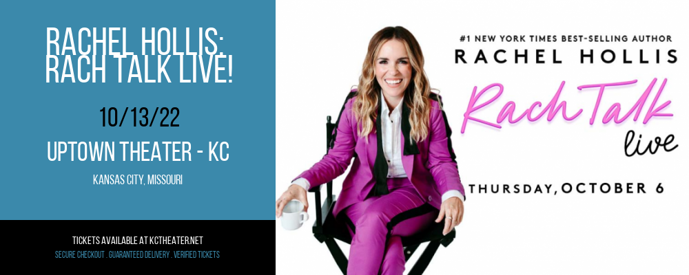 Rachel Hollis: Rach Talk Live! at Uptown Theater tickets Rachel Hollis: Rach Talk Live! at Uptown Theater