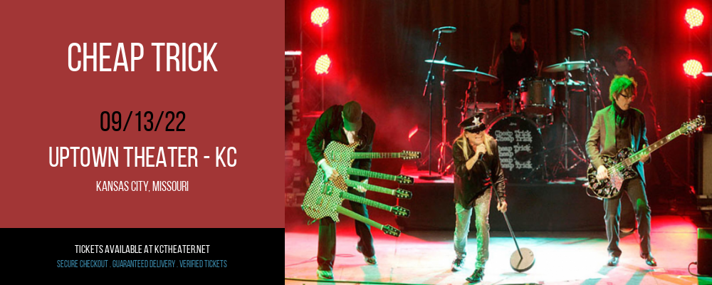 Cheap Trick at Uptown Theater tickets Cheap Trick at Uptown Theater