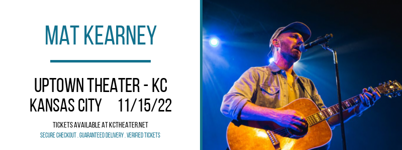 Mat Kearney at Uptown Theater tickets Mat Kearney at Uptown Theater