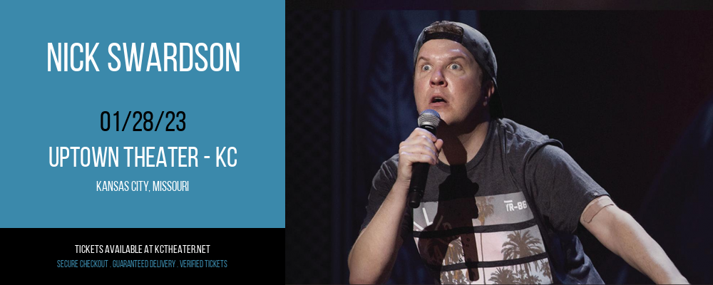 Nick Swardson at Uptown Theater tickets Nick Swardson at Uptown Theater