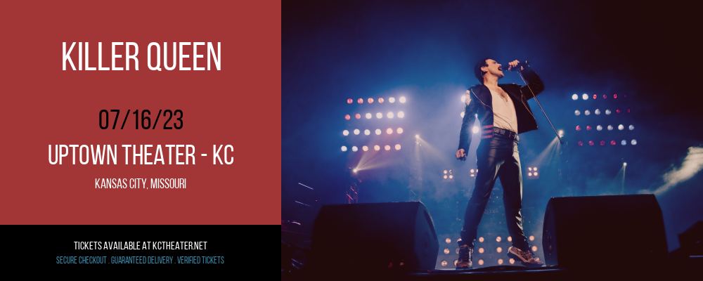 Killer Queen at Uptown Theater tickets Killer Queen at Uptown Theater