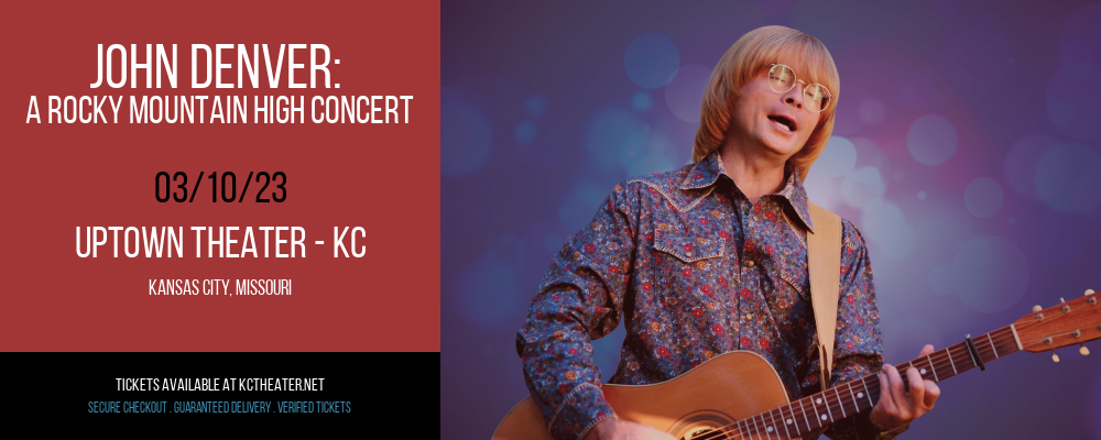 John Denver: A Rocky Mountain High Concert [CANCELLED] at Uptown Theater