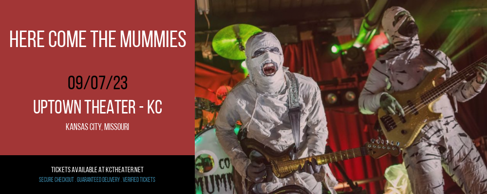 Here Come the Mummies at Uptown Theater tickets Here Come the Mummies at Uptown Theater