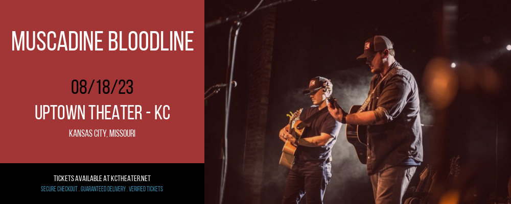 Muscadine Bloodline at Uptown Theater