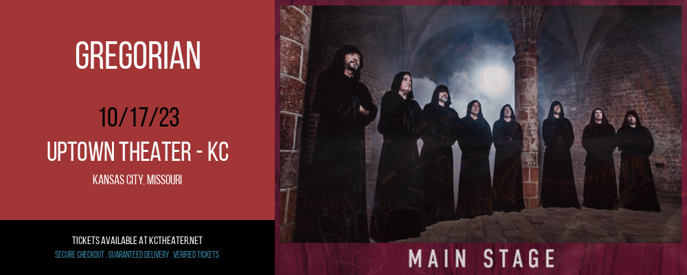 Gregorian at Uptown Theater - KC
