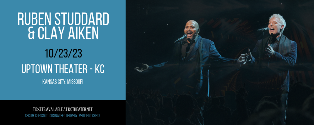 Ruben Studdard & Clay Aiken at Uptown Theater - KC