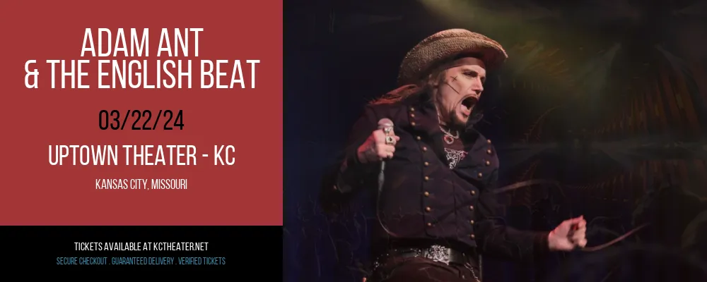 Adam Ant & The English Beat at Uptown Theater - KC