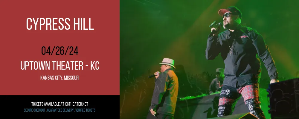 Cypress Hill at Uptown Theater - KC