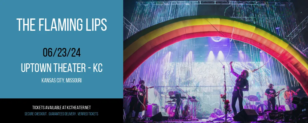 The Flaming Lips at Uptown Theater - KC