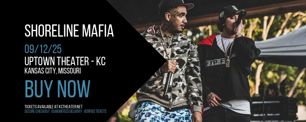 Shoreline Mafia at Uptown Theater - KC