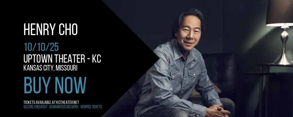 Henry Cho at Uptown Theater - KC