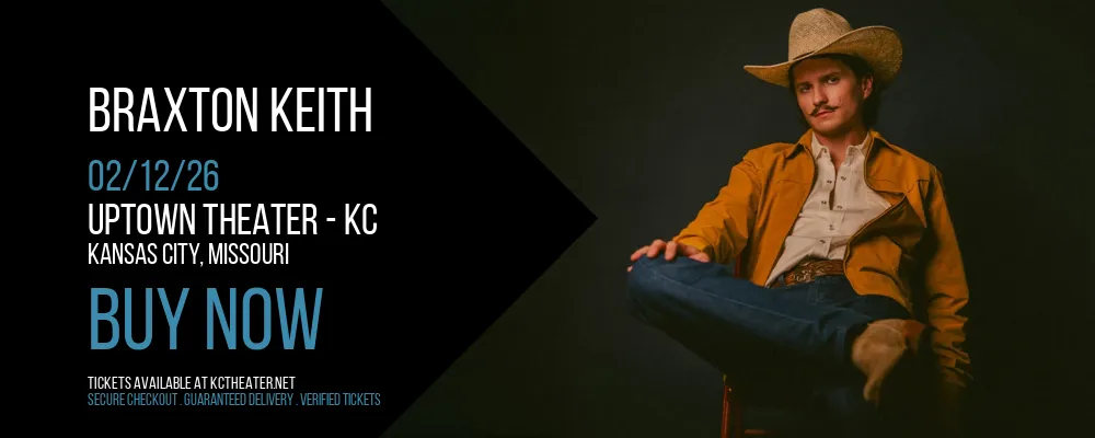 Braxton Keith at Uptown Theater - KC