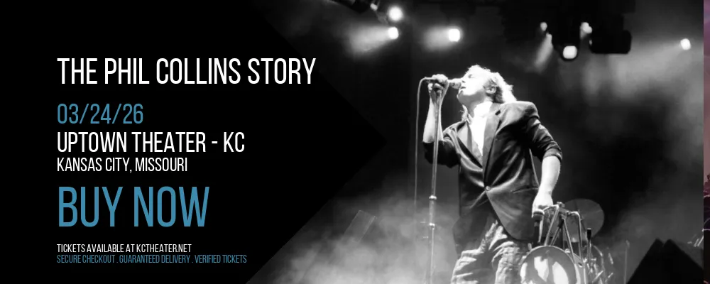 The Phil Collins Story at Uptown Theater - KC