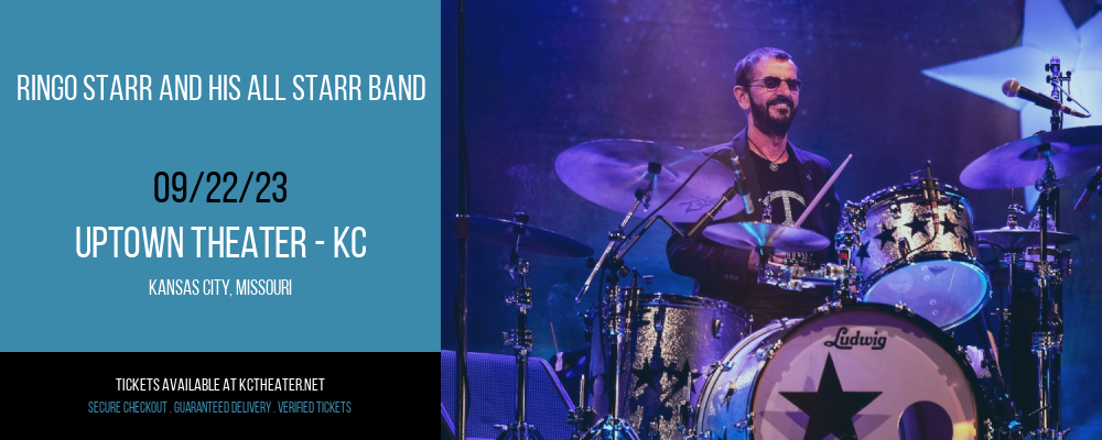 Ringo Starr and His All Starr Band at Uptown Theater tickets Ringo Starr and His All Starr Band at Uptown Theater