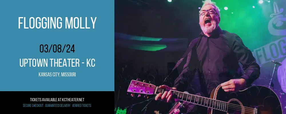 Flogging Molly at Uptown Theater - KC