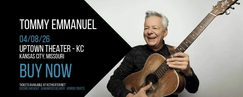 Tommy Emmanuel at Uptown Theater - KC