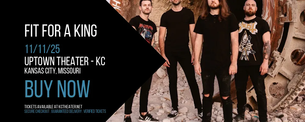 Fit For A King at Uptown Theater - KC