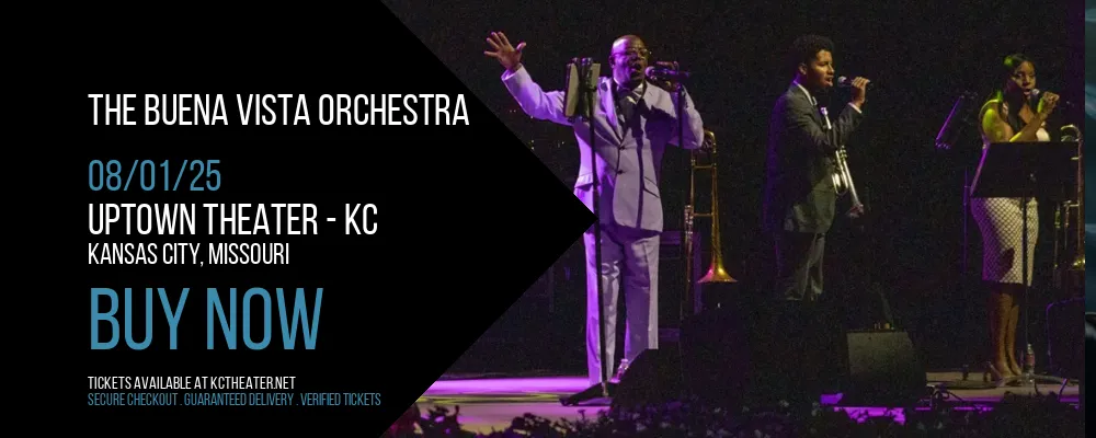 The Buena Vista Orchestra at Uptown Theater - KC