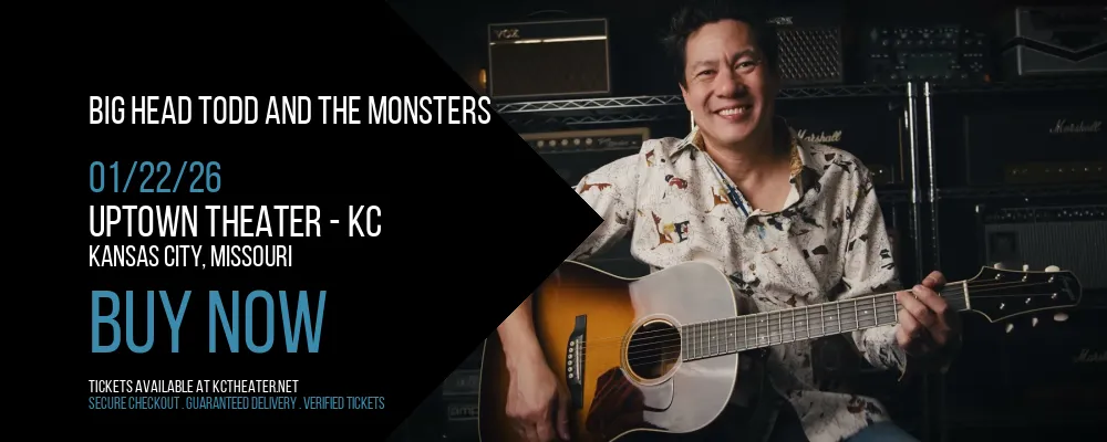 Big Head Todd and The Monsters at Uptown Theater - KC