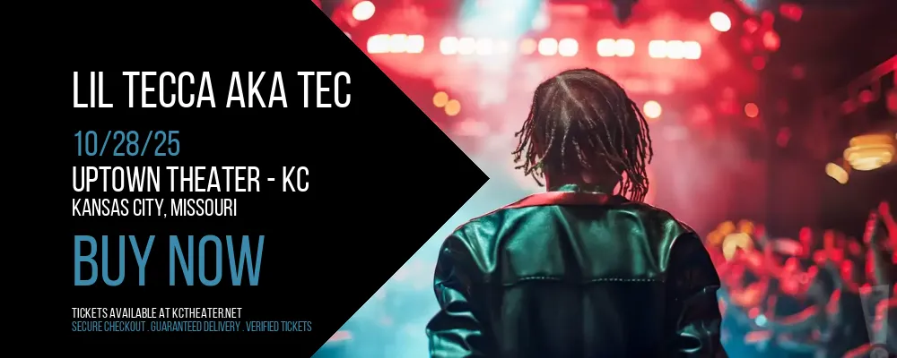Lil Tecca AKA TEC at Uptown Theater - KC