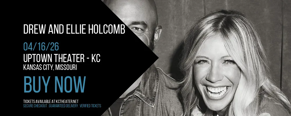 Drew And Ellie Holcomb at Uptown Theater - KC