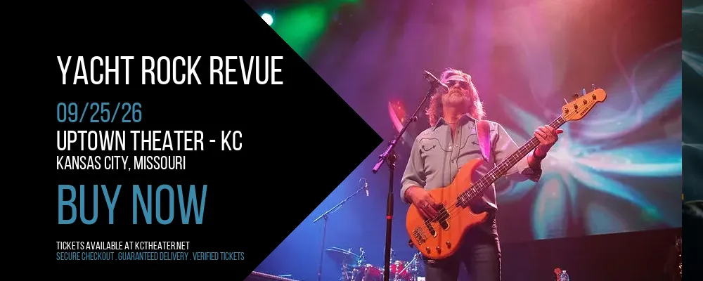 Yacht Rock Revue at Uptown Theater - KC