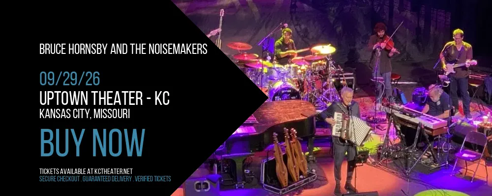 Bruce Hornsby And The Noisemakers at Uptown Theater - KC