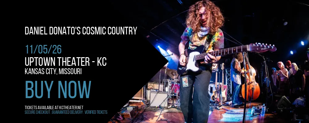 Daniel Donato's Cosmic Country at Uptown Theater - KC